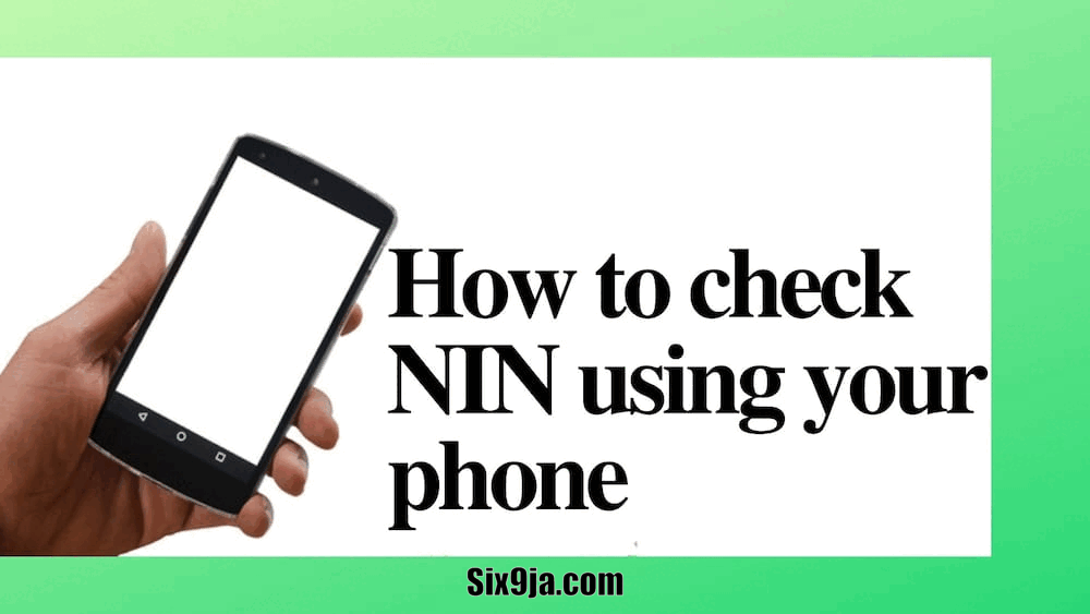 How To Check NIN Number Online In Nigeria