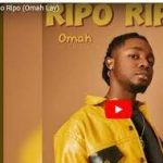 Omah Lay – Ripo Ripo (Lyrics)