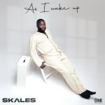 Skales-As-I-Wake-Up