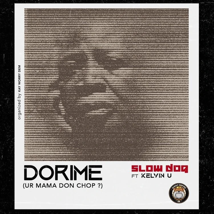 Slowdog-Dorime-Ur-Mama-Don-Chop