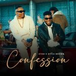 Otile Brown – Confession ft Atan