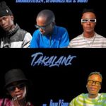 DrummeRTee924 _ Takalani by DJ DBongza & Mid9t ft Benzoo & Gwitsi