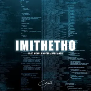 Calvin Fallo – Imithetho Ft. Mkhulu Motsi & Darlianoh