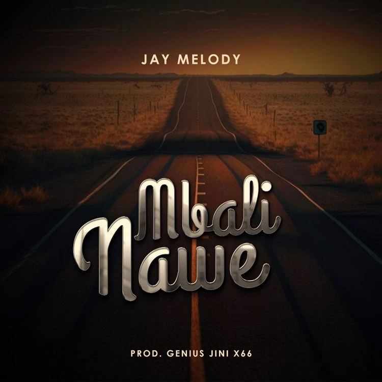 Jay Melody – Mbali Nawe