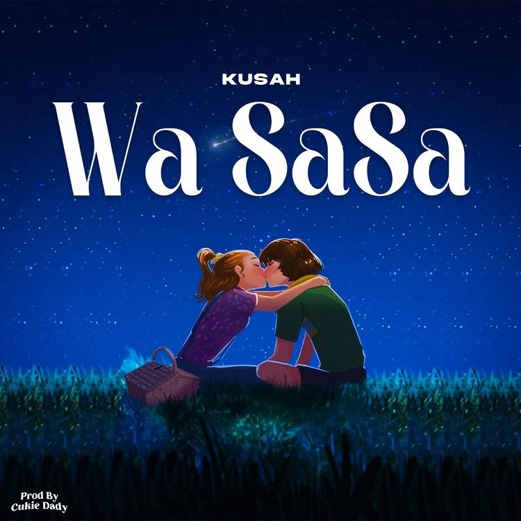 Kusah – Wa Sasa