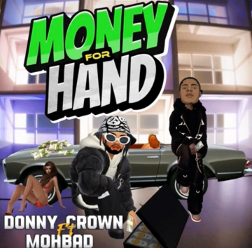 Donny Crown – Money For Hand ft. Mohbad