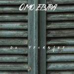 Omo Ebira Beatz – Do Transfer