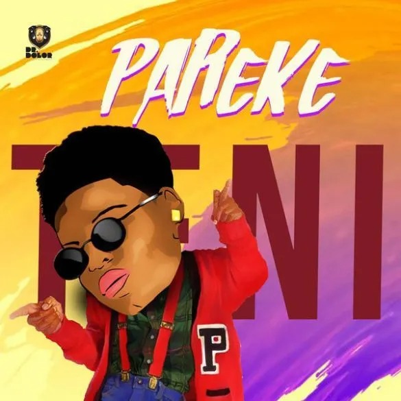 Teni – Pareke