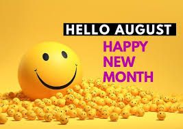 happy new month for august