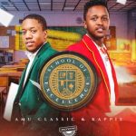 Amu Classic – Abafana Be Piano Ft Kappie, Mellow & Sleazy, Cowboii & Scotts Maphuma