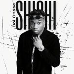 Boi Chase SHI SHI mp3 download