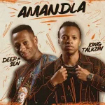 Deep Sen – Amandla Ft KingTalkzin, Oskido & Mthunzi