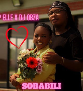 P Elle – Sobabili Ft Dj Obza