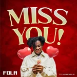 Fola – Miss You