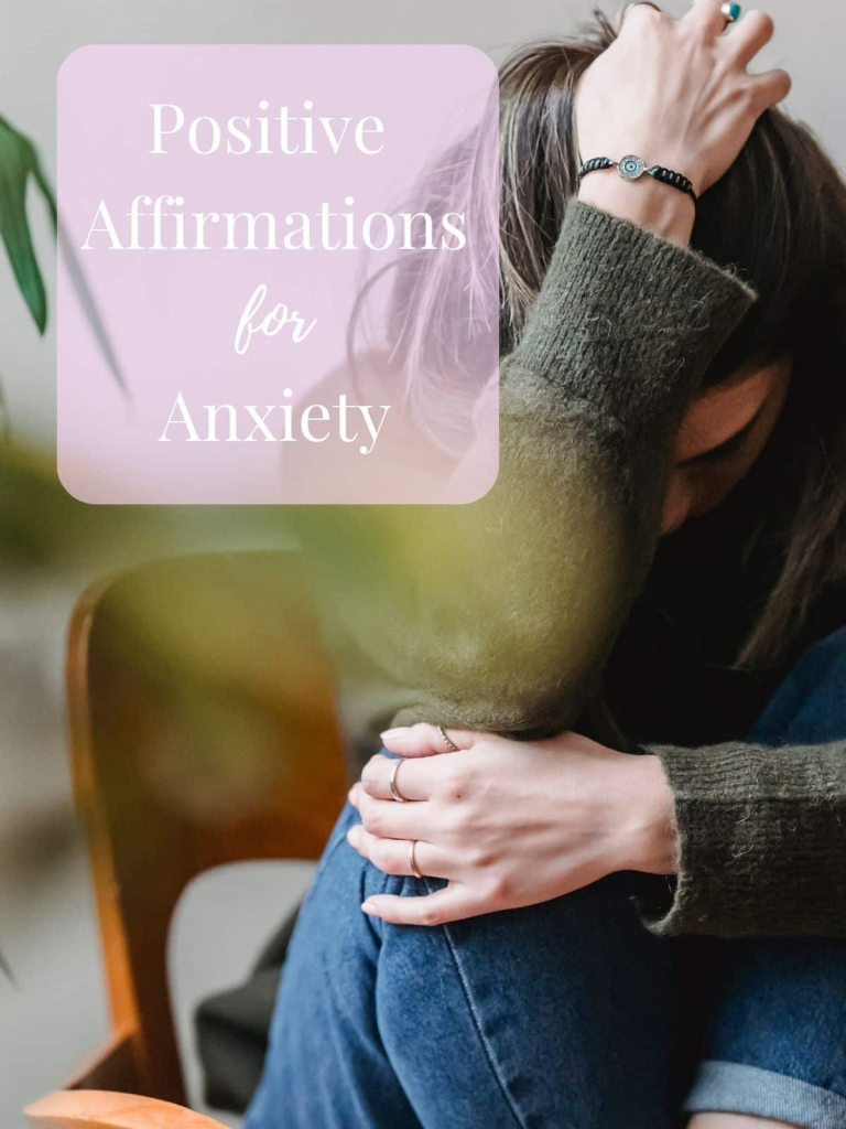 Positive affirmations for anxiety