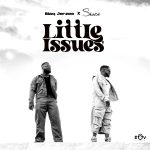 Blaq Jerzee – Little Issues ft. Skiibii