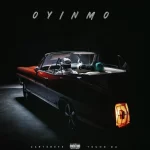 Carterefe – Oyinmo ft. Young Duu