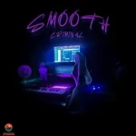 Pidigori – Smooth Criminal ft C Boy, Shaz & WUNDERCHILD.