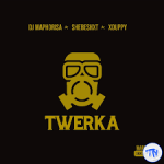 Dj Maphorisa – Twerka ft. Shebeshxt & Xduppy