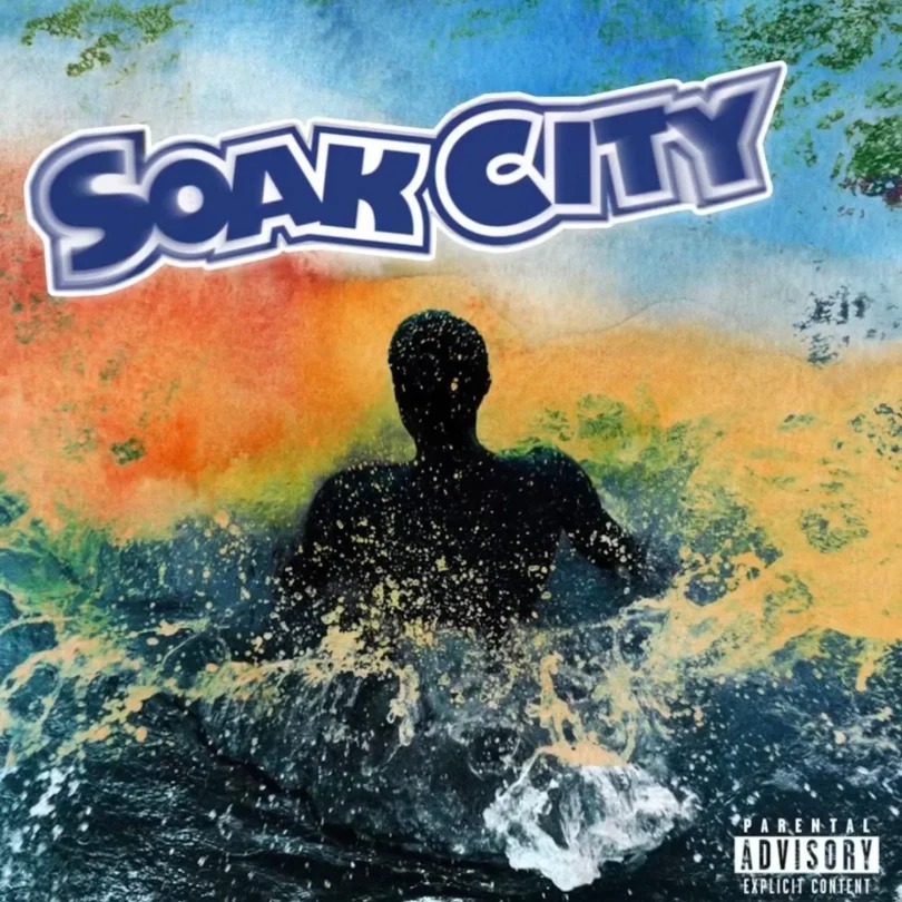 310babii – Soak City (Do it)