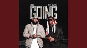 Kcee – Going ft. Kiki Derika