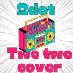 Qdot – Twe Twe Cover