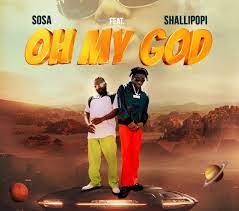 Bright Sosa – Oh My God Ft. Shallipopi