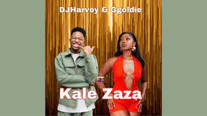 DJHarvey & Ggoldie – Kale Zaza Ft. Tma RSA, Wise Fellas, Chillie SA, Chley, Mafis Musiq & Zee Nxumalo