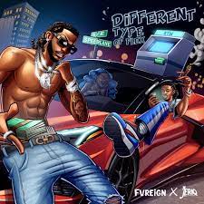 Fvreign ft. Jeriq – DTF (Different Type Of Flex)