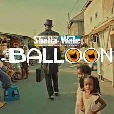 Shatta Wale – Balloon