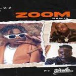 Cheque – Zoom (Remix) Ft. Davido & Wale