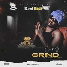 Real Hussla – On My Grind