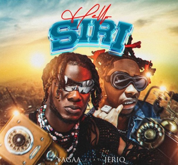 Yagaa – Hello Siri ft. Jeriq