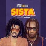 Jhybo Ft. Qdot – Sista