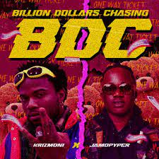 Krizmoni & Jamopyper – Billion Dollar Chasing (BDC)