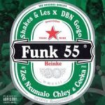 Shakes – Funk 55 Ft Les, DBN Gogo, Zee Nxumalo, Ceeka RSA & Chley