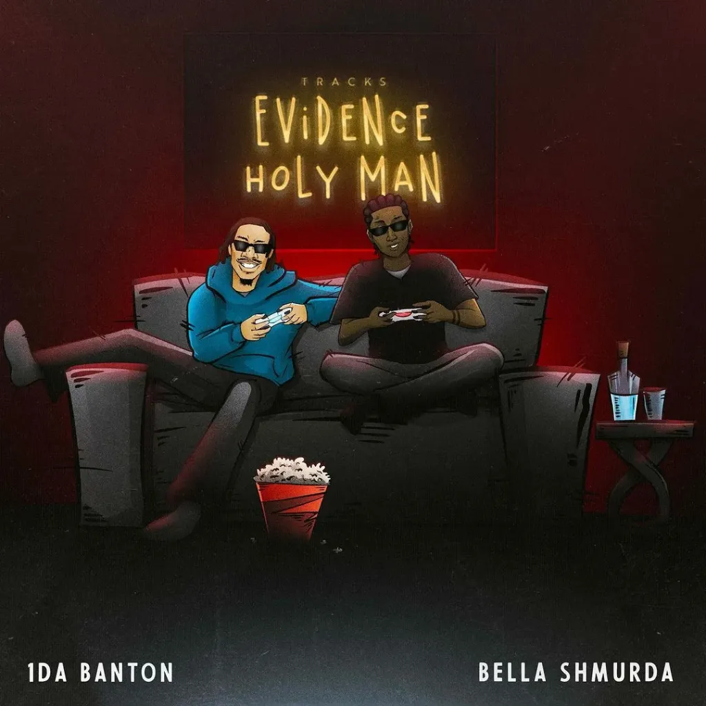 1da Banton – Evidence Ft. Bella Shmurda