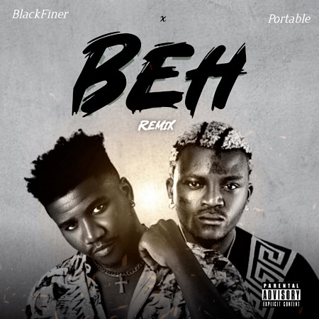 Blackfiner & Portable – Beh (Remix)