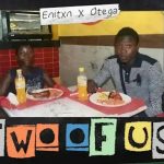 Otega & Enitxn – Worldwide