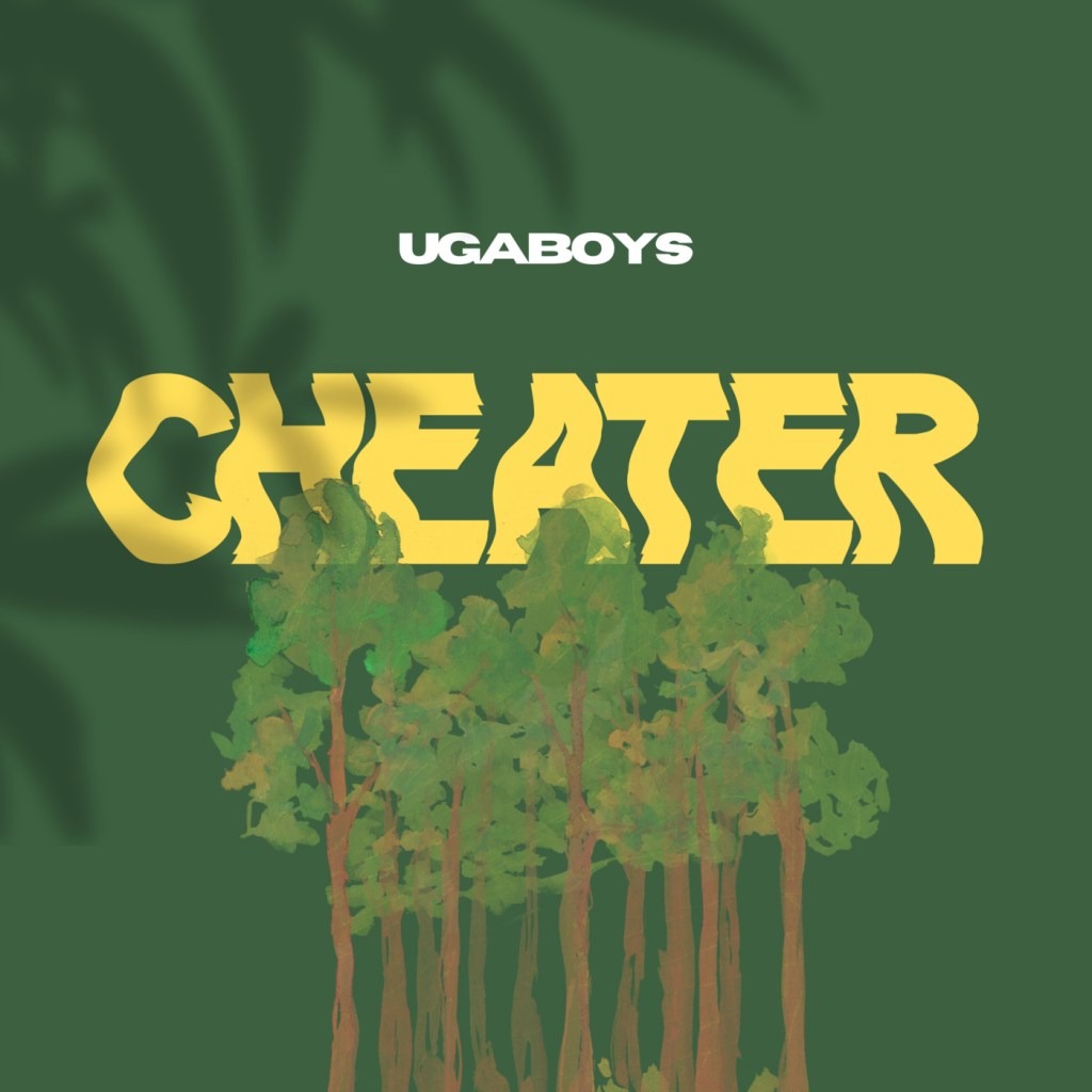 Ugaboys – Cheater