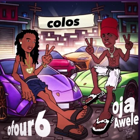 Ofour6 _Colos ft. Oja Awele