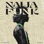 Azanti – Naija Funk Ft. PsychoYP