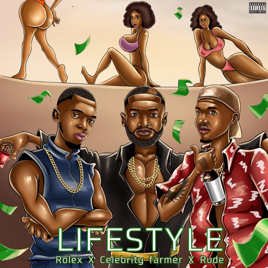 Celebrity Farmer - Lifestyle ft Its Rude & Rolex