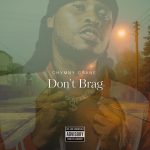 Chymny Crane – Dont Brag (Sark Diss)