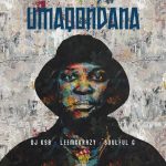 DJ KSB – Umaqondana Ft. LeeMcKrazy & Soulful G