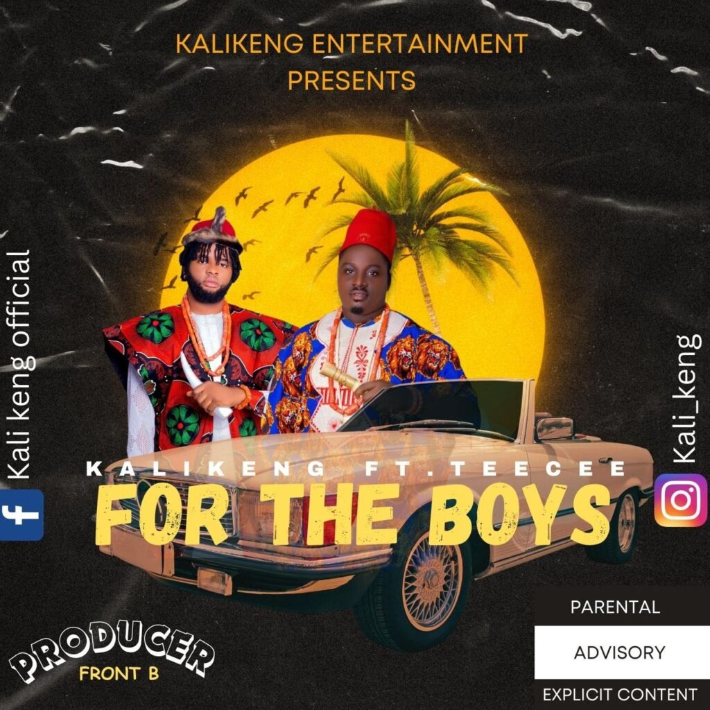 Kali Keng – For The Boys Ft Teecee