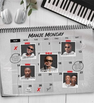 Shaun Stylist – Manje Monday ft Nandipha808, RIVALZ, LeeMckrazy & Tumilemang