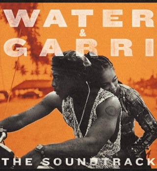 Tiwa Savage – Water & Garri (Original Motion Picture Soundtrack)