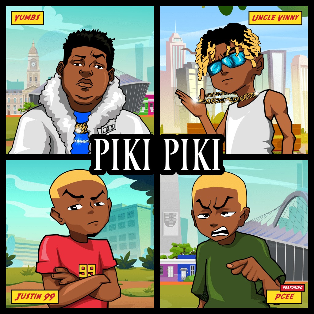 Yumbs – Piki Piki Ft. Justin99, Uncle Vinny & Pcee