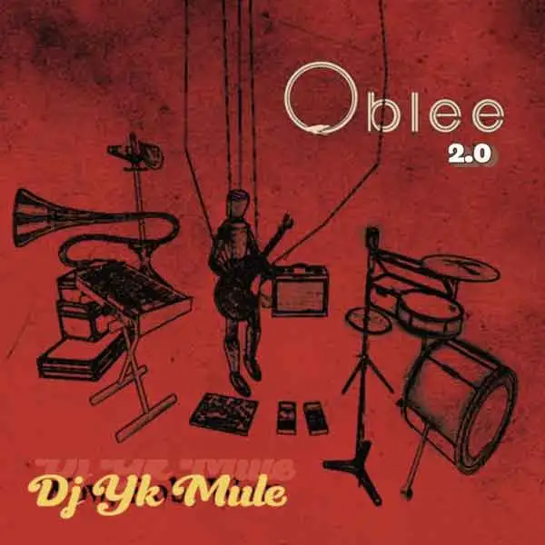 DJ YK Mule – Oblee 2.0